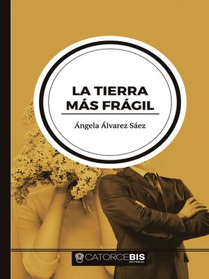 cover image of La tierra más frágil